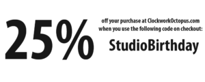 25 percent off your purchase with code StudioBirthday